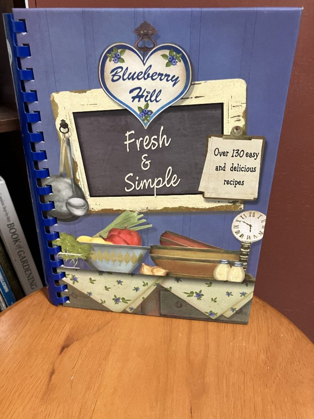 Blueberry Hill Fresh & Simple Cookbook